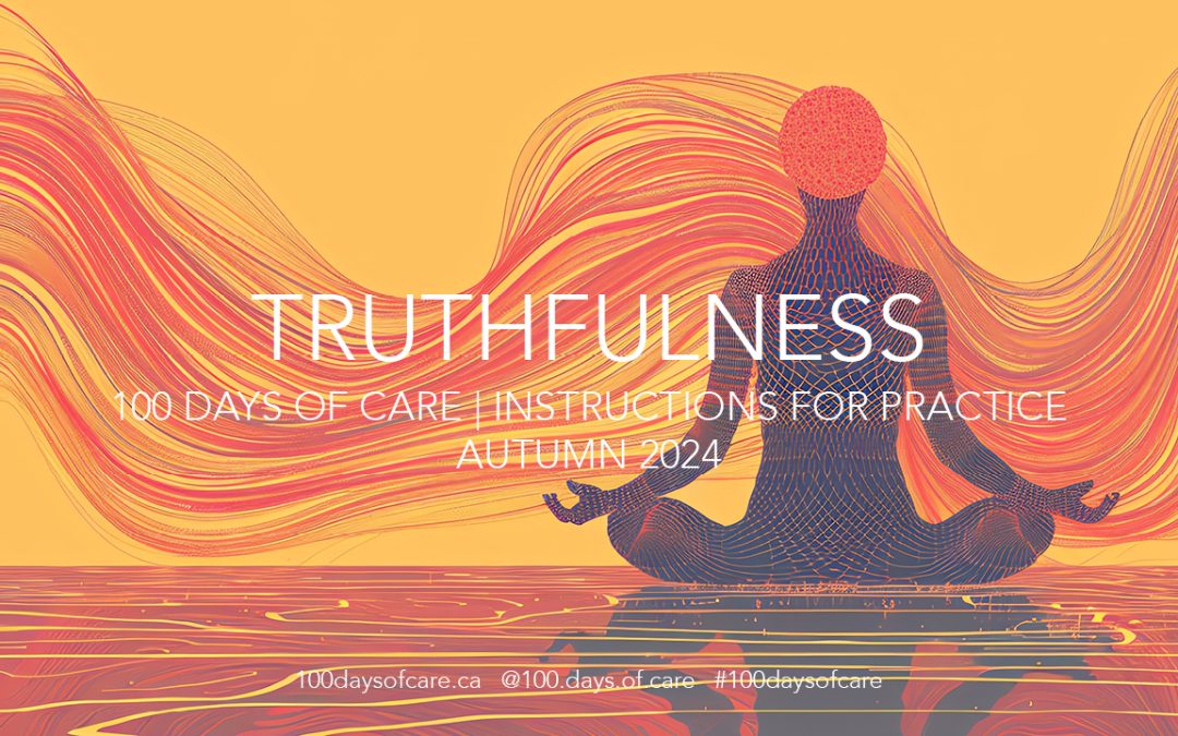 Truthfulness | Instructions for Practice