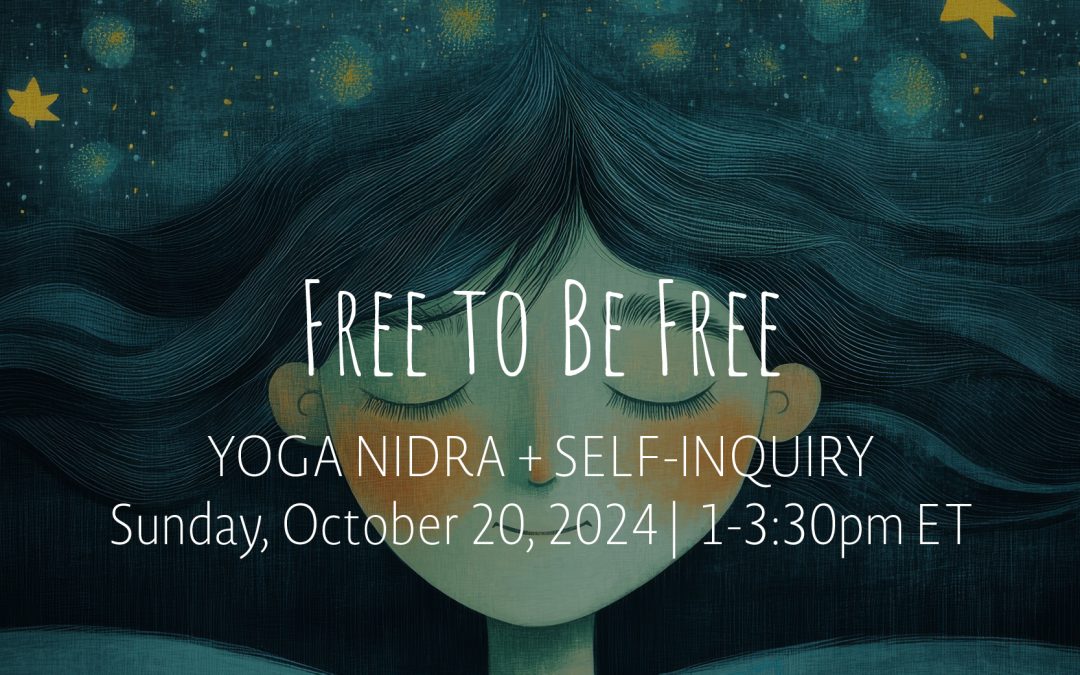 Free to Be Free Yoga Nidra